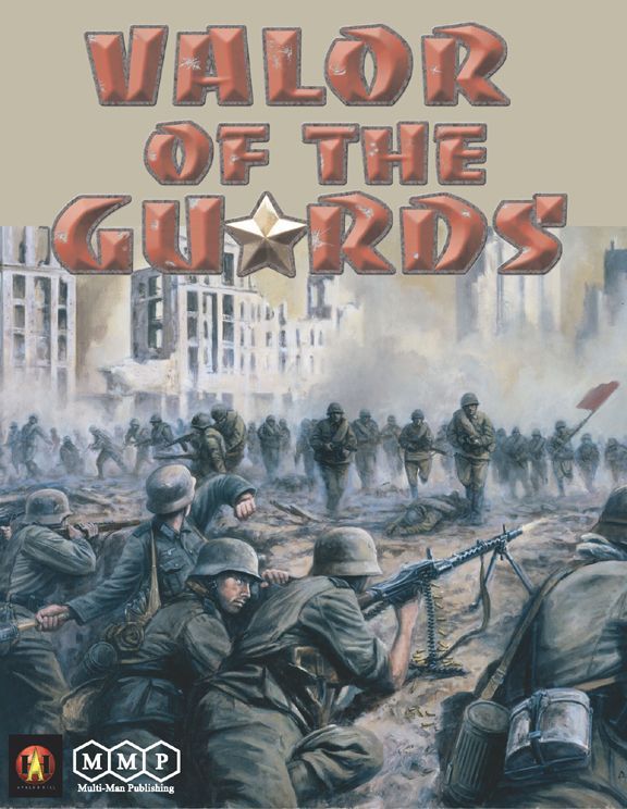 Advanced Squad Leader:  Valor of the Guards: ASL Historical Module Number 7