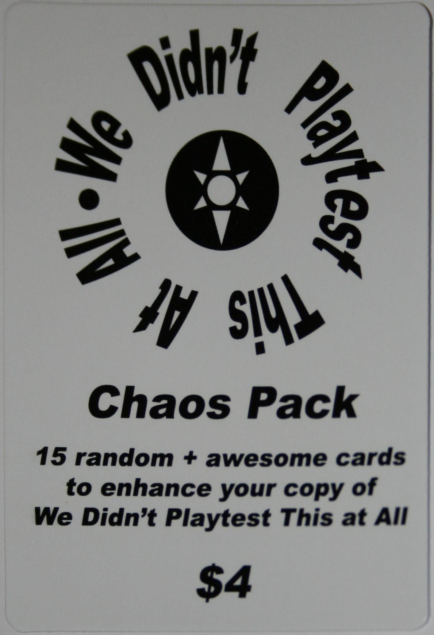 We Didn't Playtest This At All: Chaos Pack