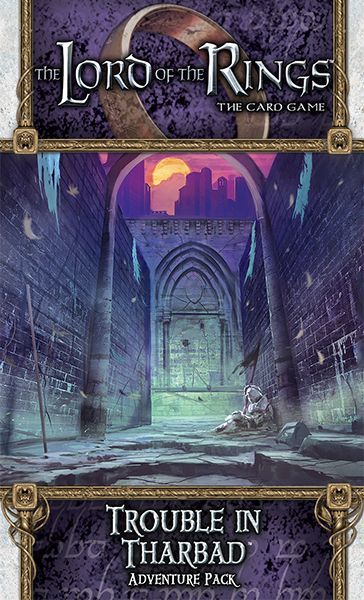 The Lord of the Rings: Trouble in Tharbad