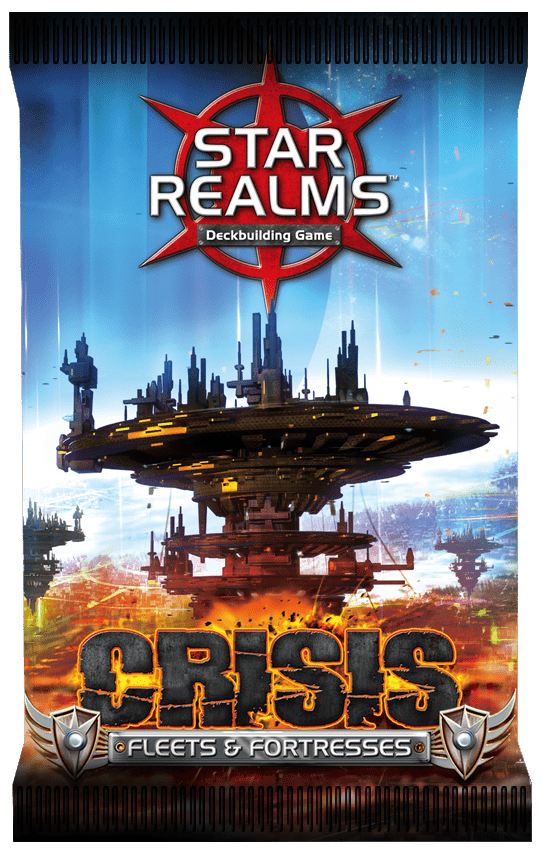Star Realms Crisis: Fleets & Fortresses