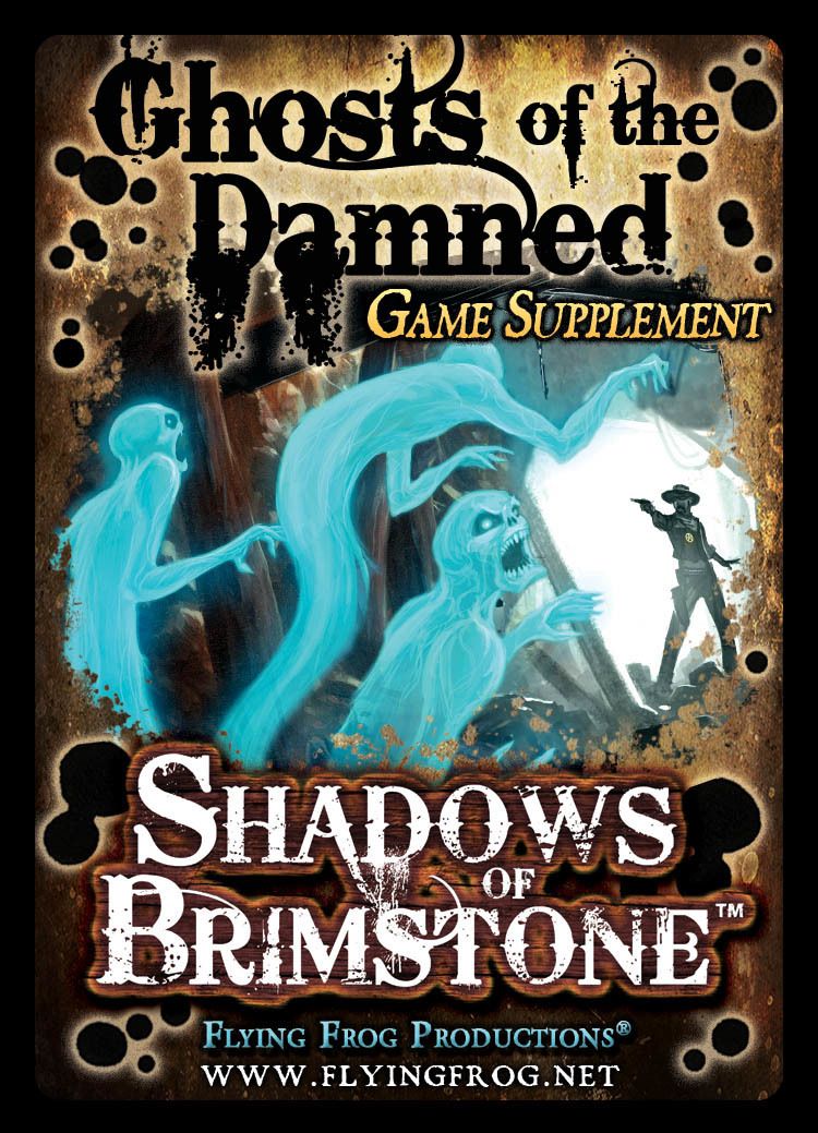 Shadows of Brimstone: Ghosts of the Damned Supplement