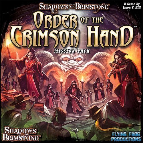 Shadows of Brimstone: Order of the Crimson Hand