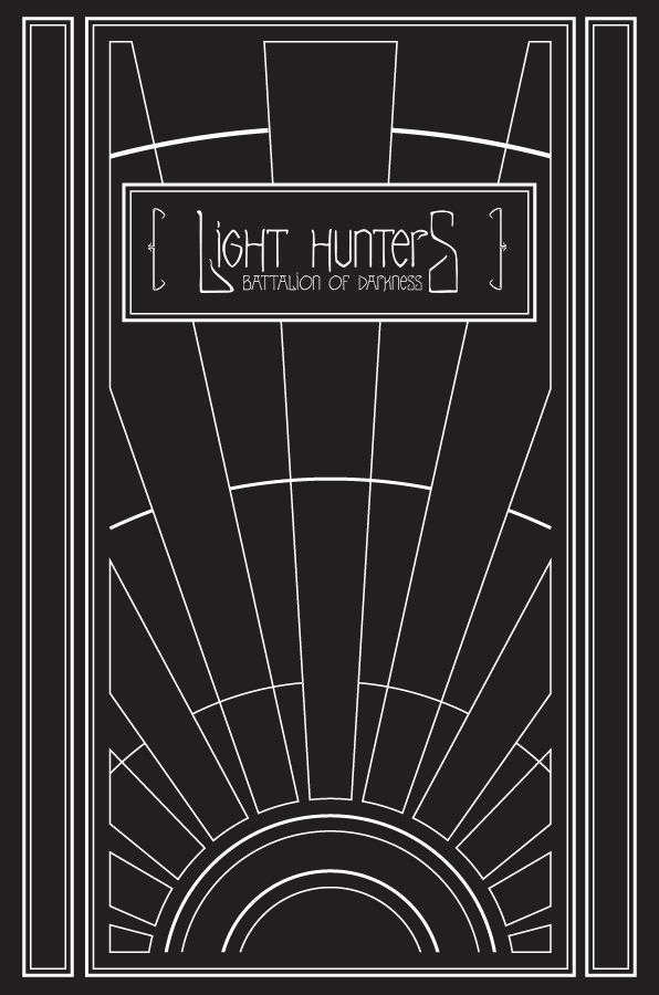 Light Hunters: Battalion of Darkness